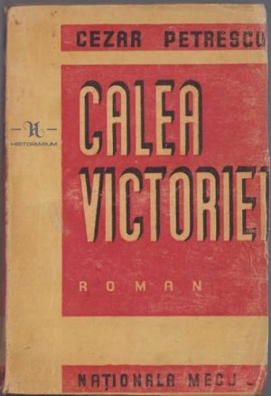 Calea Victoriei de Cezar Petrescu, 1947