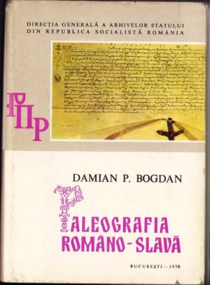 Paleografia româno-slavă de Damian Bogdan, 1978