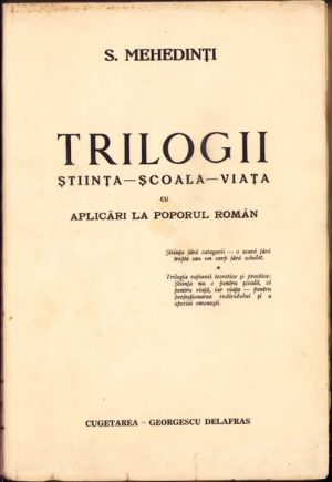 Trilogii, Știința-Școala-Viața cu aplicări la poporul român de Simion Mehedinți, 1940