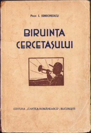 Biruința cercetașului de I Simionescu, 1932, ediția I