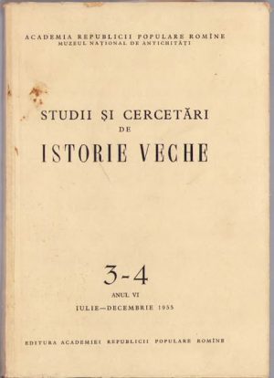 Studii și cercetări de istorie veche, numărul 3-4/1955