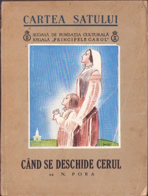 Când se deschide cerul de N Pora, 1939
