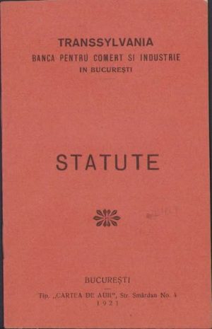 Transsylvania Banca pentru comerț și industrie, Statute, 1921, București