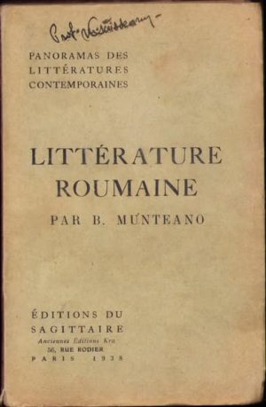 Panorama de la littérature roumaine contemporaine de B Munteano, 1938, Paris