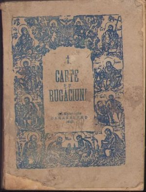 Carte de rugăciuni pentru trebuințele dreptmăritorilor creștini, 1943