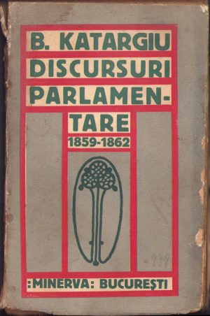 Barbu Katargiu, discursuri parlamentare (1859 - 1862 iunie 8 ), 1914