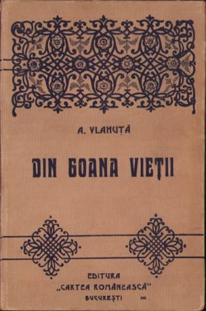 Din goana vieții de Alexandru Vlahuță, fără an