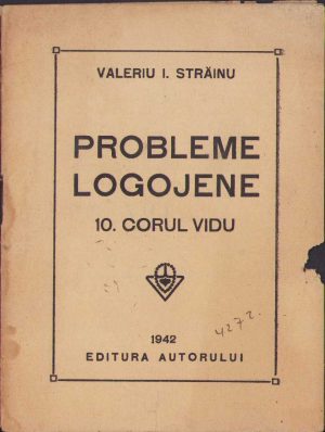 Probleme logojene, Corul Vidu de Valeriu Străinu, 1942, Editura autorului