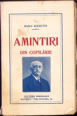 Amintiri din copilărie de Radu Rosetti, 1925