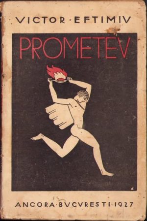 Dedicația lui Victor Eftimiu, manu propria, către Alexandru Macedonski pe acest exemplar al operei lui Eftimiu, Prometeu, fără an, Editura Ancora