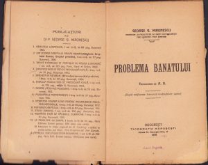 Problema Banatului de George Mironescu, 1919, Tipografia Mărășești, București, cu semnătura lui Aurel Bugariu, manu propria