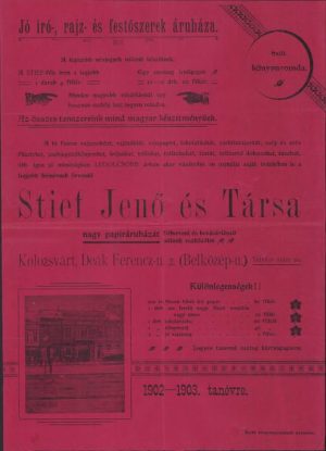 Afiș de reclamă, 1902, al papetăriei și tipografiei Stief Jenő és Társa, orașul Cluj