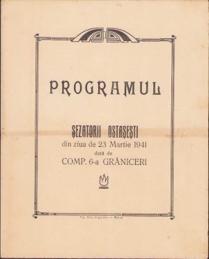 Programul șezătorii ostășești din ziua de 23 Martie 1941 dată de Comp 6-a Grăniceri