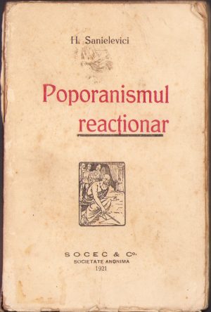 Poporanismul reacționar de H Sanielevici, 1921