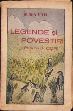 Legende și povestiri pentru copii de S David, 1939