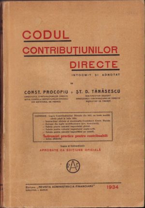 Codul contribuțiunilor directe întocmit și adnotat de Const Procopiu și Șt D Tănăsescu, 1934