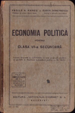 Economia politică pentru clasa VII-a secundată de Vasile Haneș și Eugen Demetrescu, 1935
