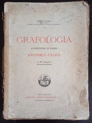 Grafologia și expertizele în scrieri, Anonimul-Falșul cu 204 autografe și documente grafologice de Henric Stahl, fără an
