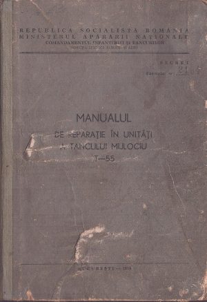 Manualul de reparație în unități a tancului mijlociu T-55, 1974