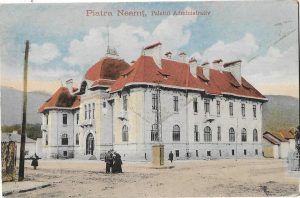 Piatra Neamț, Palatul Administrativ, carte poștală