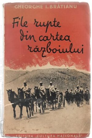 File rupte din cartea războiului de Gheorghe I Brătianu, fără an