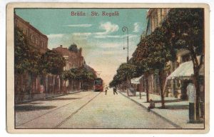 Brăila, str Regală, carte poștală