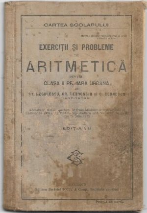Exerciții și probleme de aritmetică pentru clasa II primară urbană de Șt Negulescu, Gr Teodossiu și C Cernescu, 1912, București