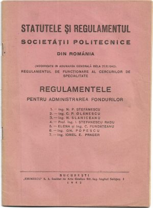 Statutele și regulamentul Societății Politecnice din România, 1942