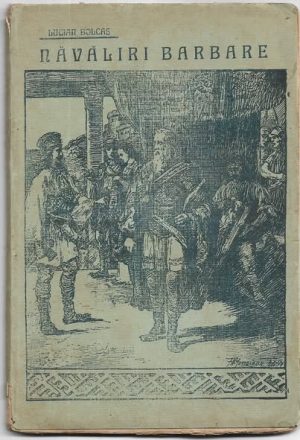 Năvăliri barbare de Lucian Bolcaș, cu dedicația autorului, 1906, Budapesta