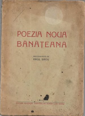 Poezia nouă bănățeană prezentată de Virgil Birou, 1944, cu dedicația manu propria a unuia dintre poeții publicați, Petru Vintilă