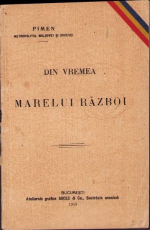 Din vremea Marelui Război de Pimen, Metropolitul Moldovei și Sucevei, 1919