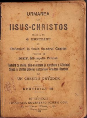 Urmarea lui Iisus-Christos, cărticica III, 1901, București