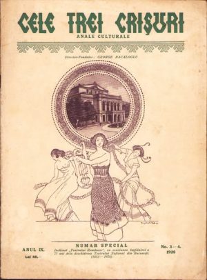 Cele trei Crișuri, număr special închinat Teatrului Românesc, cu ocasiunea împlinirei a 75 ani dela deschiderea Teatrului Național din București (1853 - 1928), Oradea, 1928