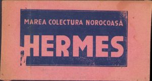 Plic Marea colectură norocoasă Hermes cu ștampilă Colectura Hermes Al Alexandrescu Ploești