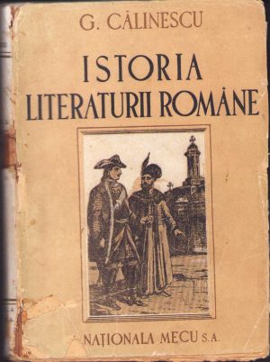 Istoria literaturii române de George Călinescu, 1945, ediția I