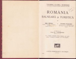 România balneară și turistică de E Țeposu și V Pușcariu, 1932, Touring-Clubul României
