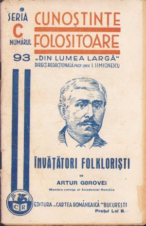 Învățători folcloriști de Artur Gorovei, 1940