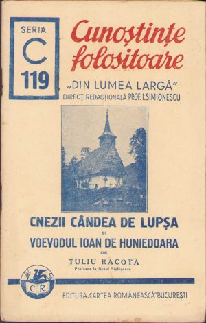 Cnezii Cândea de Lupșa și voevodul Ioan de Hunedoara de Tuliu Racotă, 1941