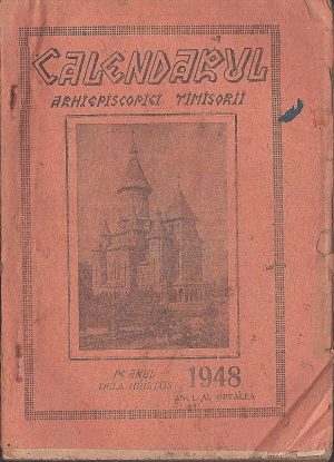 Calendarul Arhiepiscopiei Timișorii pe anul dela Hristos 1948
