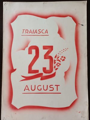 Material de propagandă comunistă, Trăiască 23 August