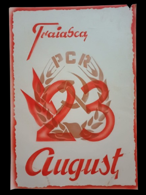 Material de propagandă comunistă, Trăiască 23 August și stema PCR