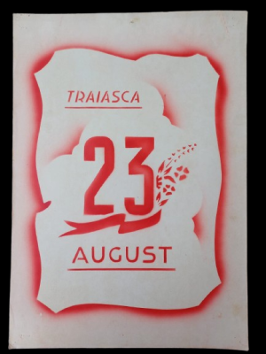 Material de propagandă comunistă, Trăiască 23 August