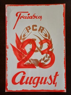 Material de propagandă comunistă, Trăiască 23 August și cu stema PCR