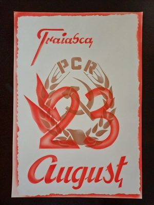 Material de propagandă comunistă, Trăiască 23 August și cu stema PCR