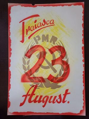 Material de propagandă comunistă, Trăiască 23 August și cu stema PMR
