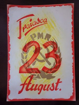 Material de propagandă comunistă, Trăiască 23 August și cu stema PMR