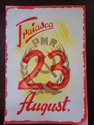 Material de propagandă comunistă, Trăiască 23 August și cu stema PMR