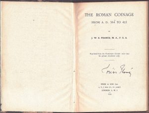 The roman coinage from AD 364 to 423 by J W E Pearce, 1933, London