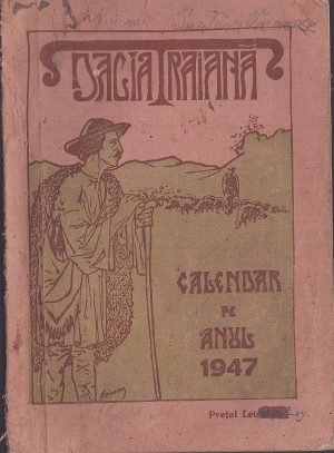 Dacia Traiană, calendar pe anul 1947, Sibiu