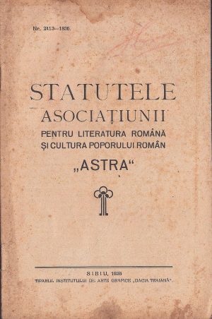 Statutele Asociațiunii pentru Literatura Română și Cultura Poporului Român ASTRA, 1936, Sibiu